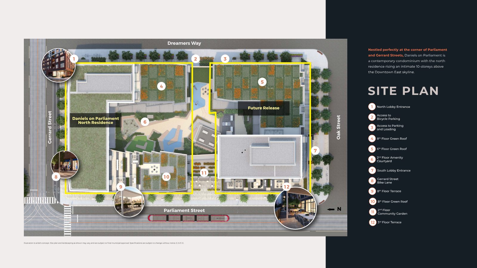 Site plan of Daniels on Parliament bounded by Dreamers Way, Gerrard Street, Oak Street and Parliament Street, showing the North Residence, courtyards, terraces and green roofs
