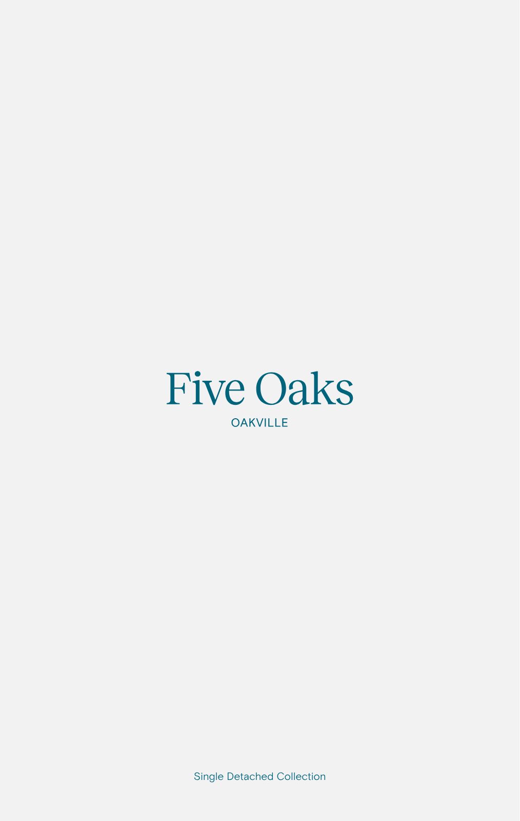 Five Oaks by — single-detached homes brochure cover, Oakville
